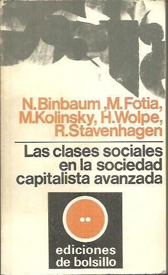 LAS CLASES SOCIALES EN LA SOCIEDAD CAPITALISTA AVANZADA.