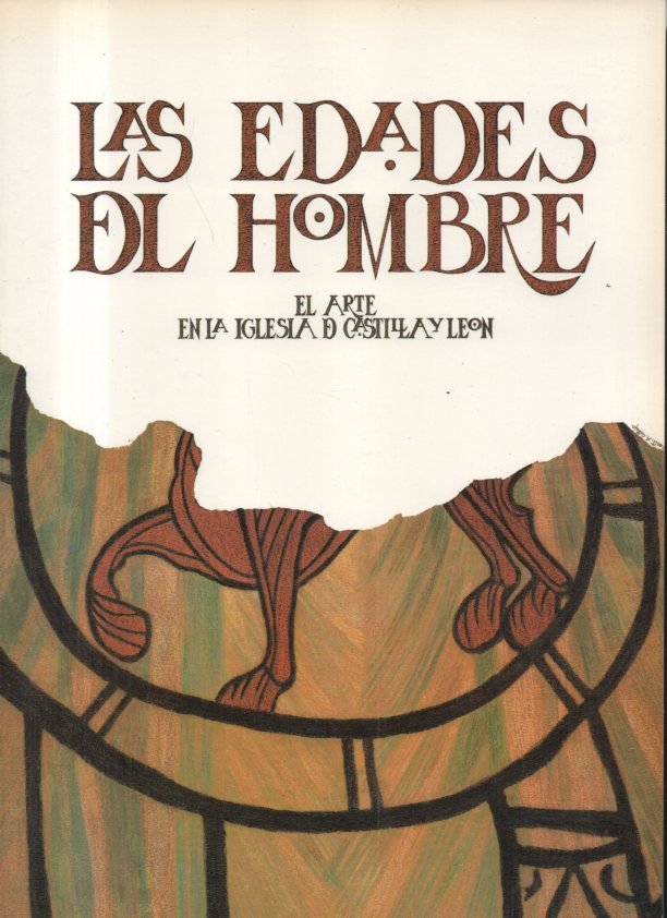 LAS EDADES DEL HOMBRE. EL ARTE EN LA IGLESIA DE …