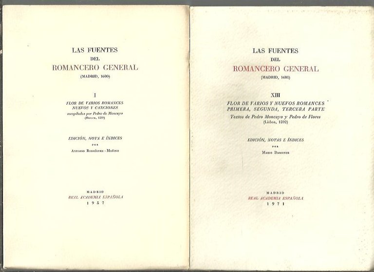 LAS FUENTES DEL ROMANCERO GENERAL DE 1600. FLOR DE VARIOS …