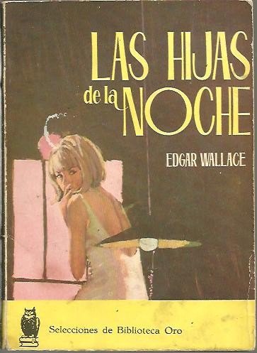 LAS HIJAS DE LA NOCHE.