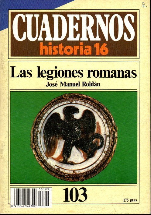 LAS LEGIONES ROMANAS.