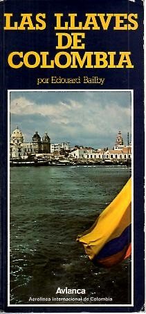 LAS LLAVES DE COLOMBIA.