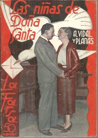 LAS NIÑAS DE DOÑA SANTA.