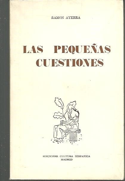 LAS PEQUEÑAS CUESTIONES.