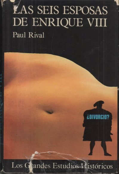 LAS SEIS MUJERES DEL REY ENRIQUE VIII.