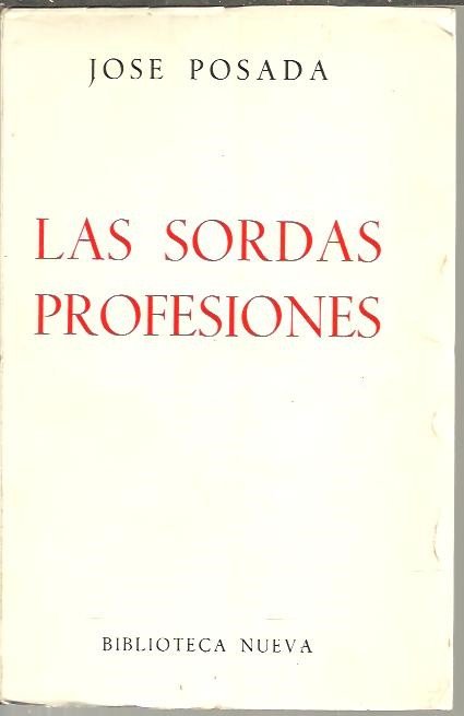 LAS SORDAS PROFESIONES.