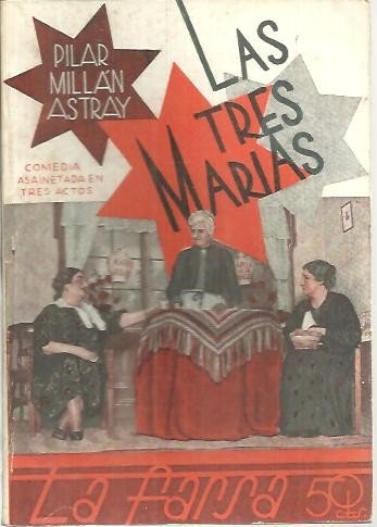LAS TRES MARIAS.