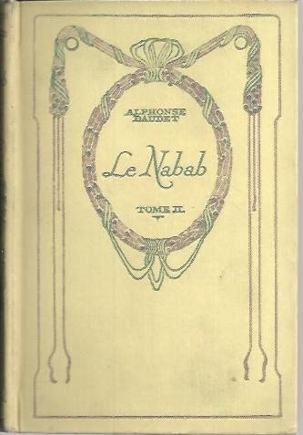 LE NABAB, MOEURS PARISIENNES. TOME II.