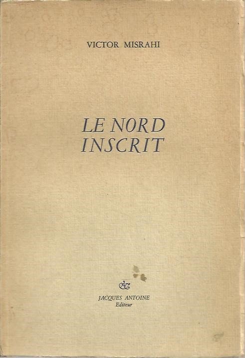 LE NORD INSCRIT.