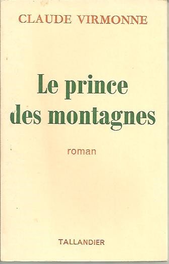 LE PRINCE DES MONTAGNES.