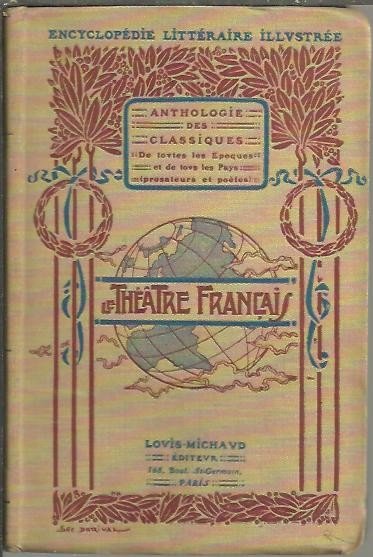 LE THEATRE FRANÇAIS.