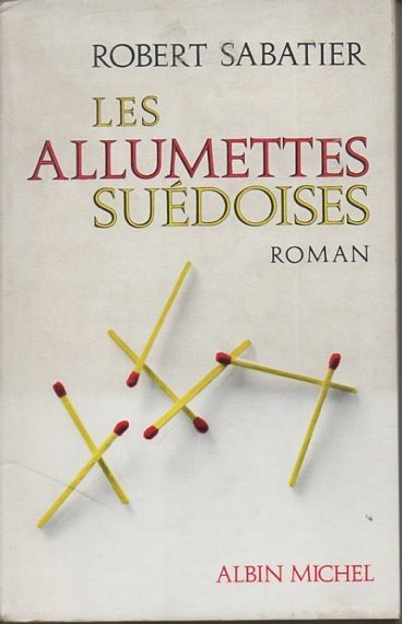 LES ALLUMETTES SUEDOISES.