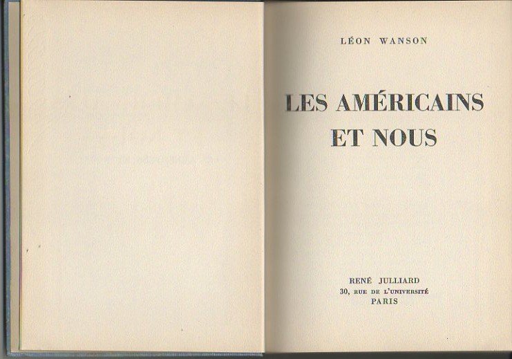 LES AMERICAINS ET NOUS.
