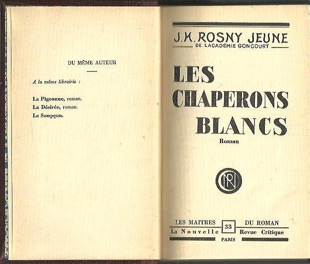 LES CHAPERONS BLANCS.