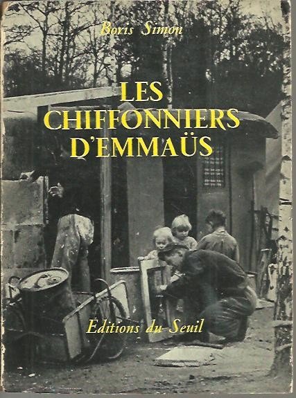 LES CHIFFONNIERS D'EMMAUS.