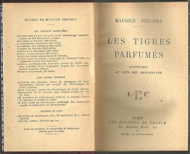 LES TIGRES PARFUMES. AVENTURES AU PAYS DES MAHARAJAHS.