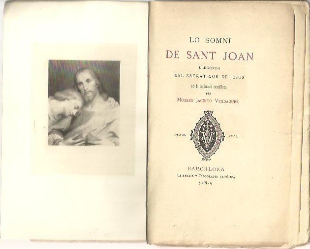 LO SOMNI DE SANT JOAN, LLEGENDA DEL SAGRAT COR DE …