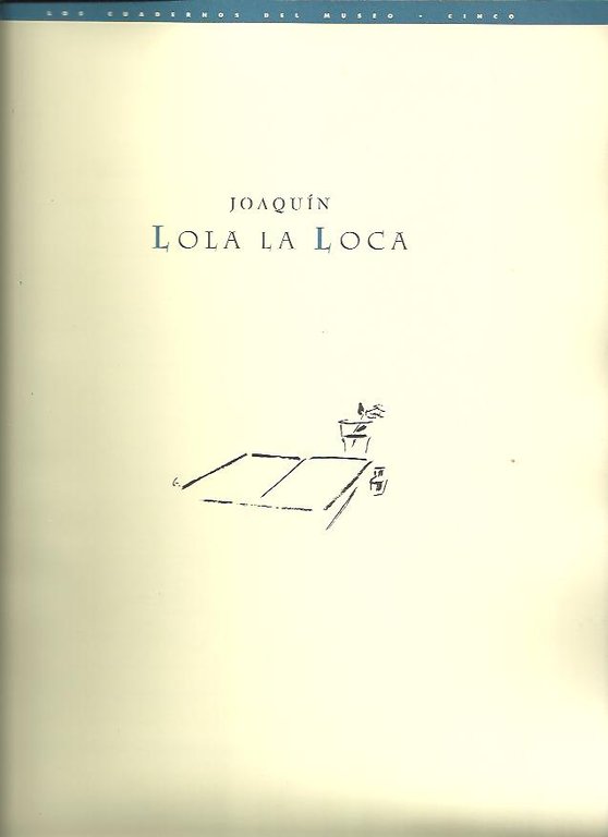 LOLA LA LOCA.