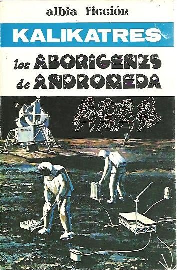 LOS ABORIGENES DE ANDROMEDA.