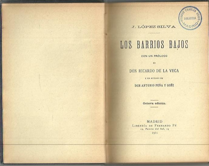 LOS BARRIOS BAJOS.