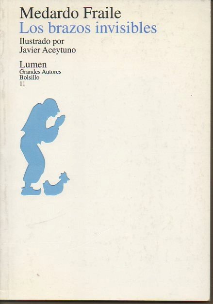 LOS BRAZOS INVISIBLES.