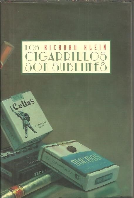 LOS CIGARRILLOS SON SUBLIMES.