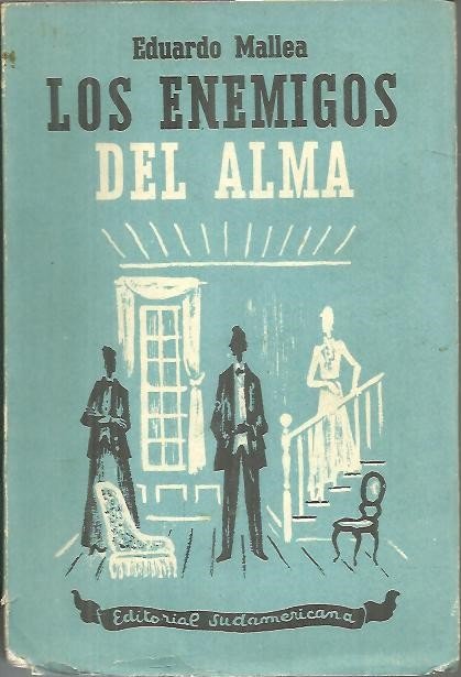 LOS ENEMIGOS DEL ALMA.