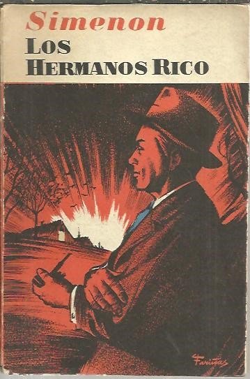 LOS HERMANOS RICO.