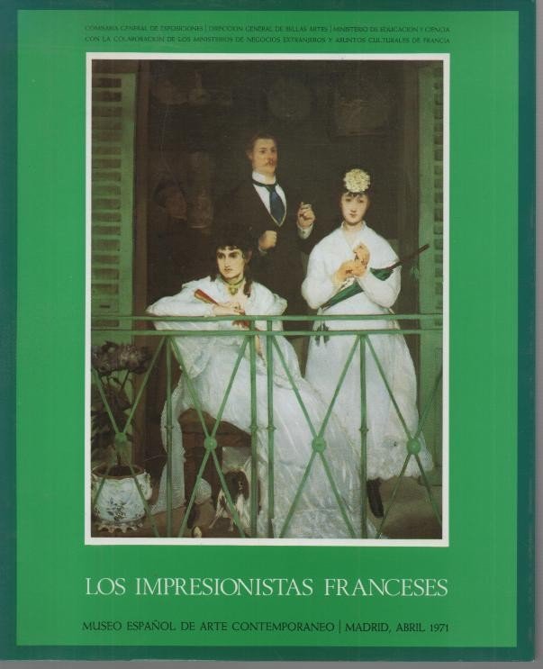 LOS IMPRESIONISTAS FRANCESES. MUSEO ESPAÑOL DE ARTE CONTEMPORANEO. MADRID. ABRIL …