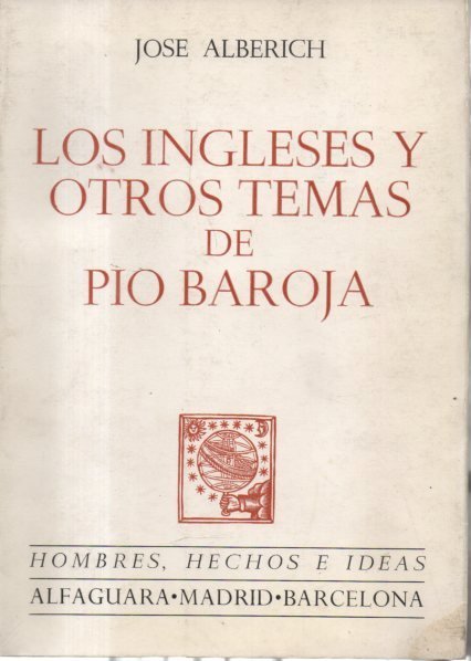 LOS INGLESES Y OTROS TEMAS DE PIO BAROJA.