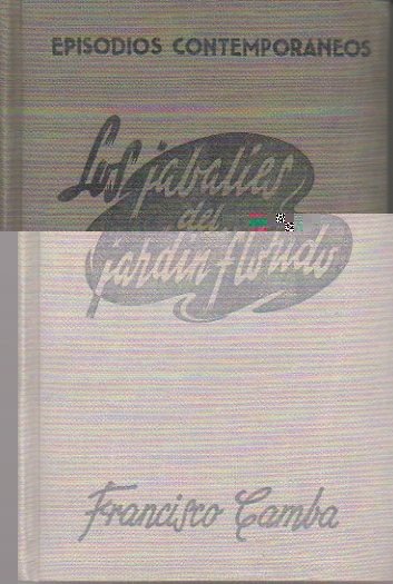 LOS JABALIES DEL JARDIN FLORIDO.