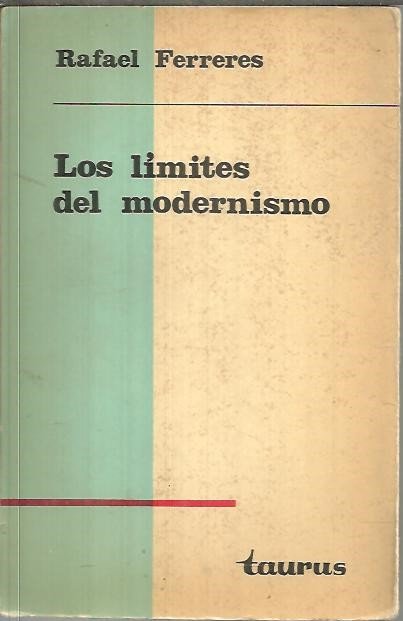 LOS LIMITES DEL MODERNISMO Y DEL 98.