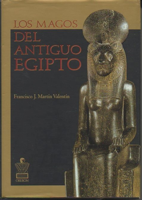 LOS MAGOS DEL ANTIGUO EGIPTO.
