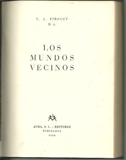 LOS MUNDOS VECINOS.