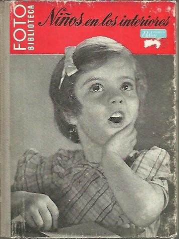 LOS NIÑOS EN LOS INTERIORES Y VUESTRA CAMARA.