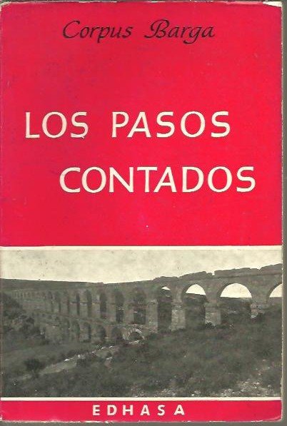 LOS PASOS CONTADOS. UNA VIDA ESPAÑOLA A CABALLO EN DOS …