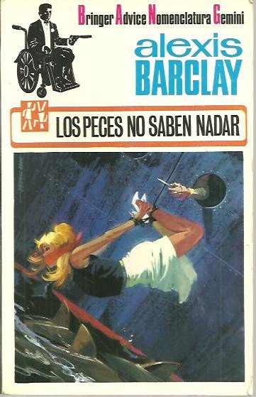 LOS PECES NO SABEN NADAR.