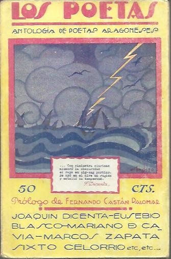LOS POETAS. ANTOLOGIA OCTAVA. ANTOLOGIA DE POETAS ARAGONESES.