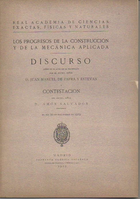 LOS PROGRESOS DE LA CONSTRUCCION Y DE LA MECANICA APLICADA. …