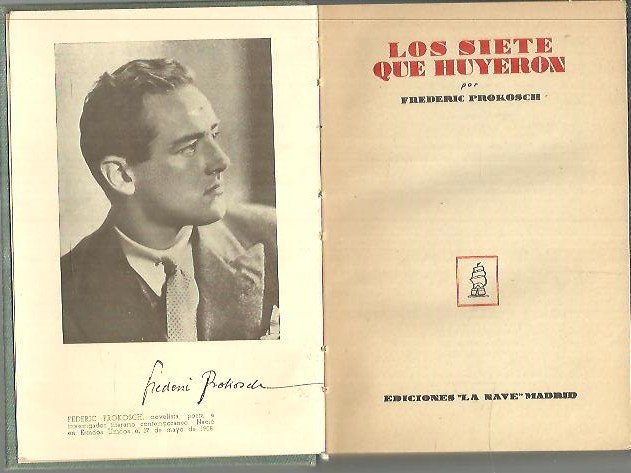 LOS SIETE QUE HUYERON.