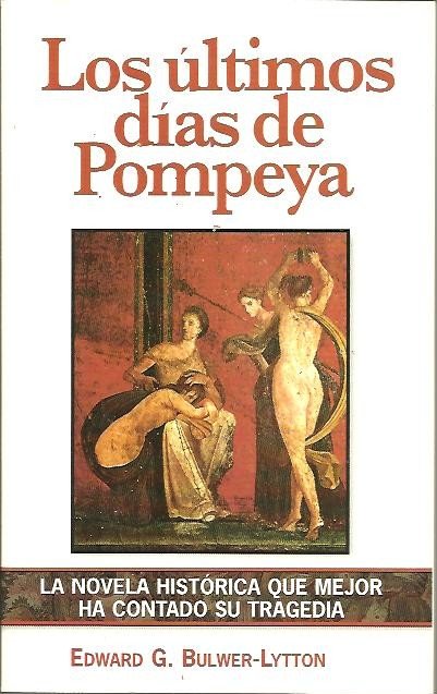 LOS ULTIMOS DIAS DE POMPEYA.