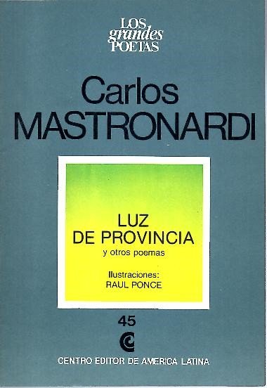LUZ DE PROVINCIA Y OTROS POEMAS.