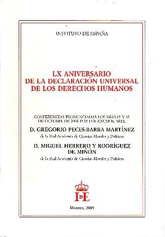 LX ANIVERSARIO DE LA DECLARACION UNIVERSAL DE LOS DERECHOS HUMANOS. …