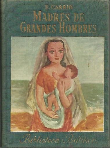 MADRES DE GRANDES HOMBRES.