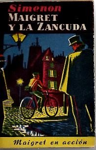 MAIGRET Y LA ZANCUDA.