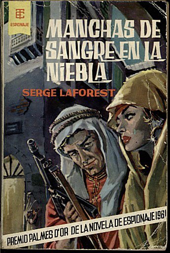 MANCHAS DE SANGRE EN LA NIEBLA.