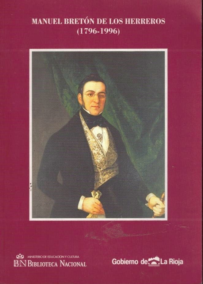 MANUEL BRETON DE LOS HERREROS (1796-1996).