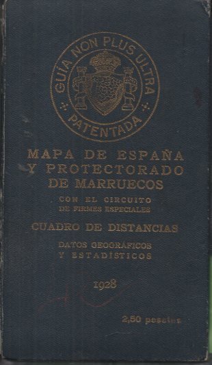 MAPA DE ESPAÑA Y PROTECTORADO DE MARRUECOS CON EL CIRCUITODE …