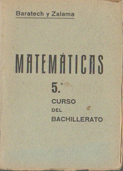 MATEMATICAS. QUINTO CURSO DEL BACHILLERATO.