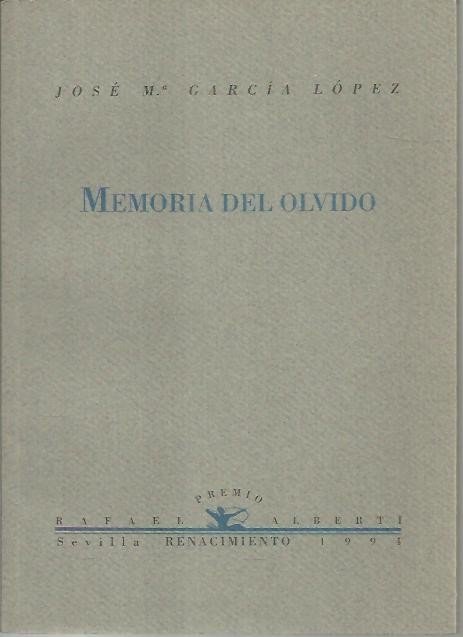 MEMORIA DEL OLVIDO.